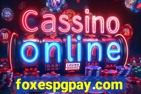 foxespgpay.com