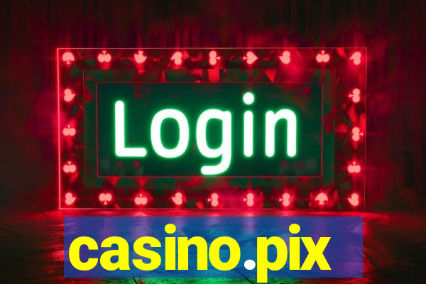 casino.pix