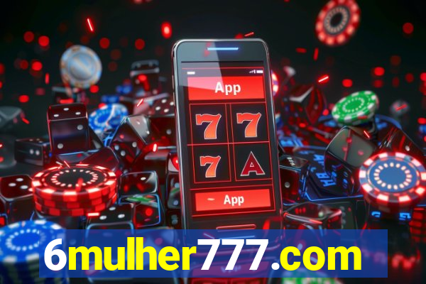 6mulher777.com