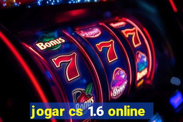 jogar cs 1.6 online