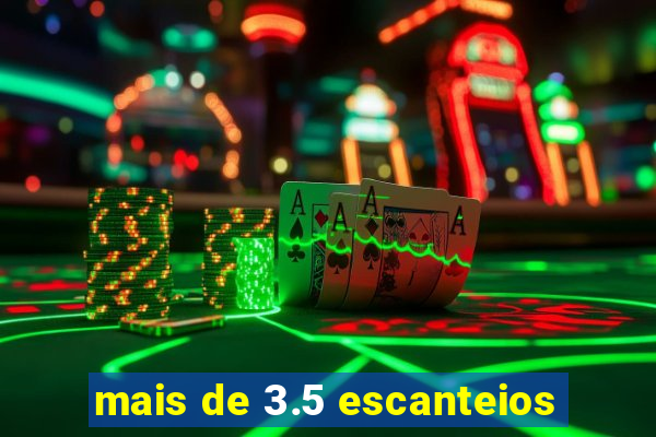 mais de 3.5 escanteios