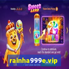 rainha999e.vip