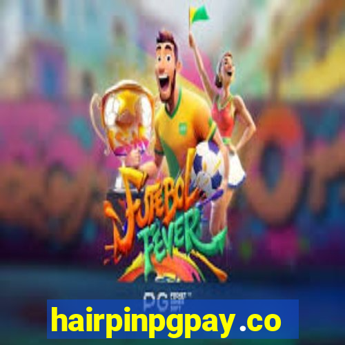 hairpinpgpay.com