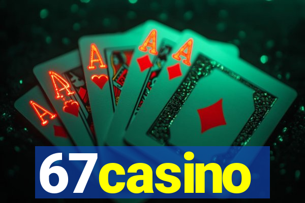 67casino