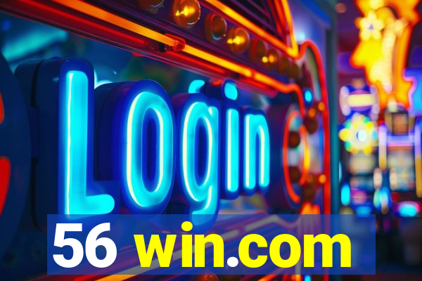 56 win.com