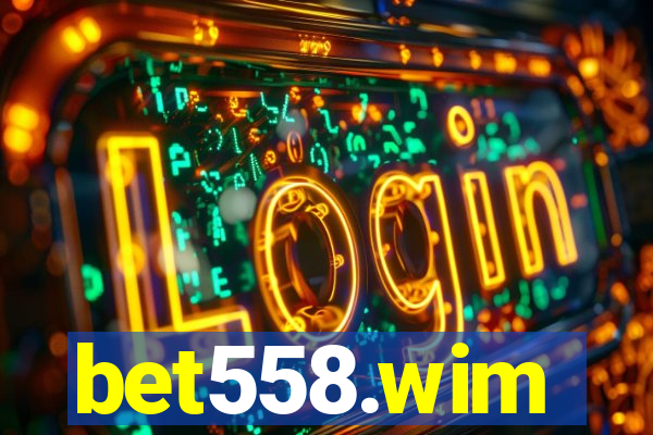bet558.wim