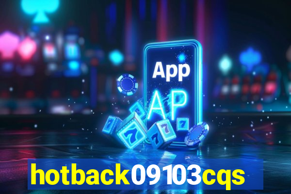 hotback09103cqs.cc