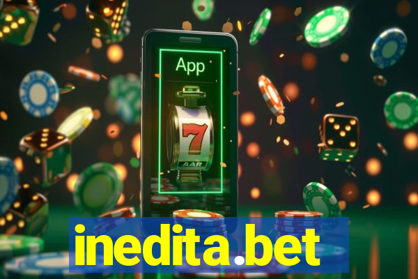 inedita.bet