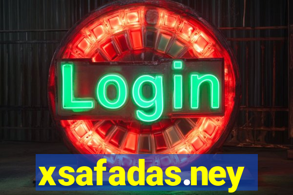 xsafadas.ney