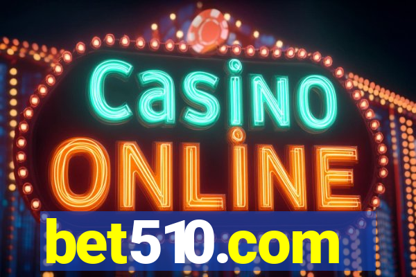 bet510.com