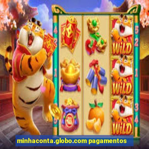 minhaconta.globo.com pagamentos