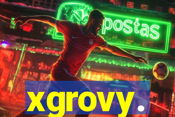 xgrovy.