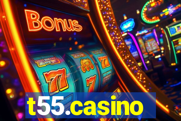 t55.casino