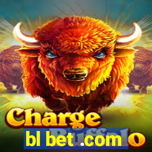 bl bet .com
