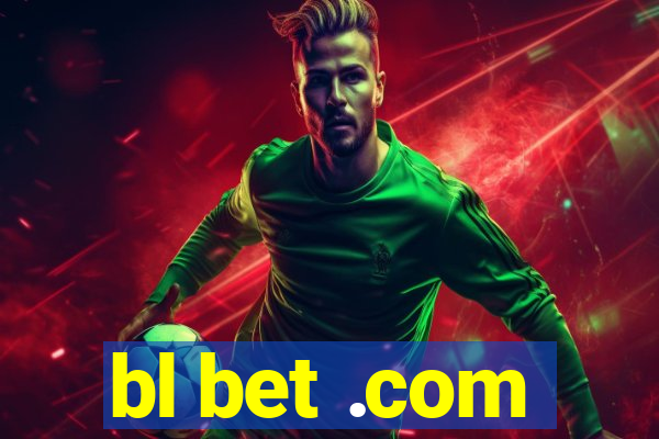 bl bet .com