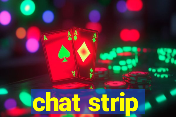 chat strip