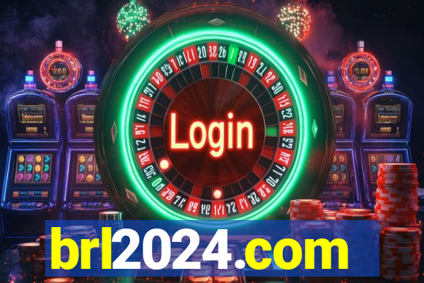 brl2024.com