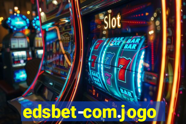 edsbet-com.jogos.app