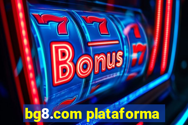 bg8.com plataforma