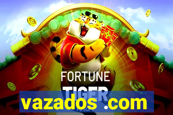 vazados .com