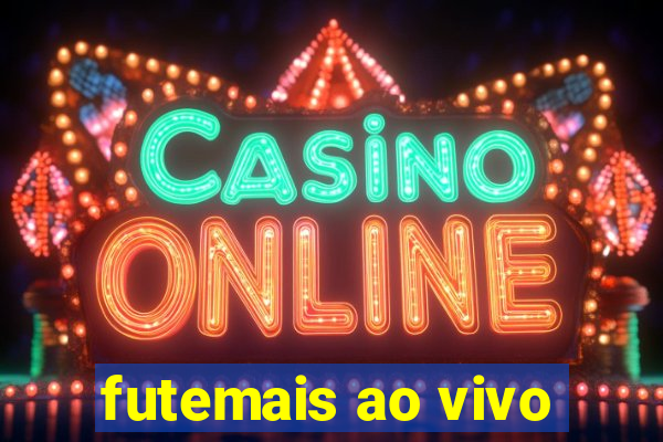 futemais ao vivo