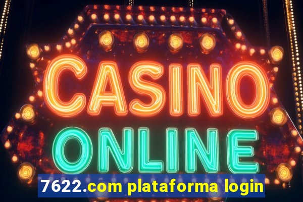 7622.com plataforma login