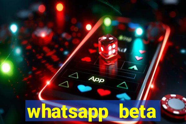 whatsapp beta 3.3.10 baixar