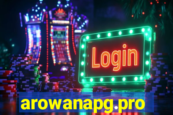 arowanapg.pro