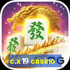c.x19 casino