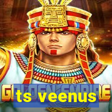 ts veenus