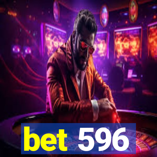 bet 596
