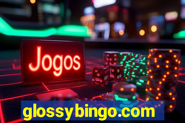 glossybingo.com