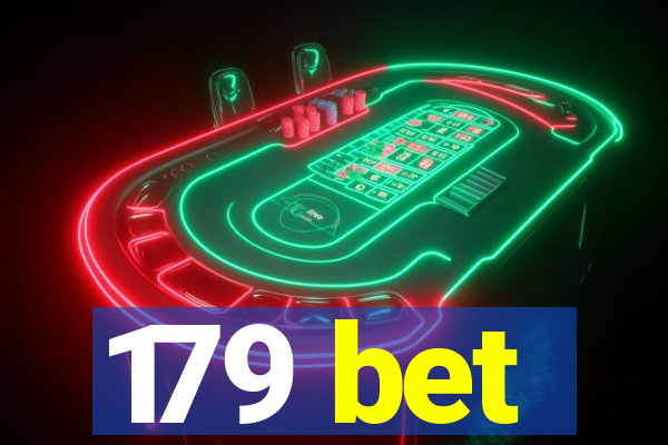 179 bet