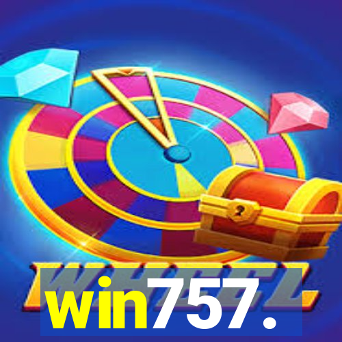 win757.