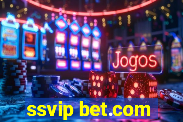ssvip bet.com