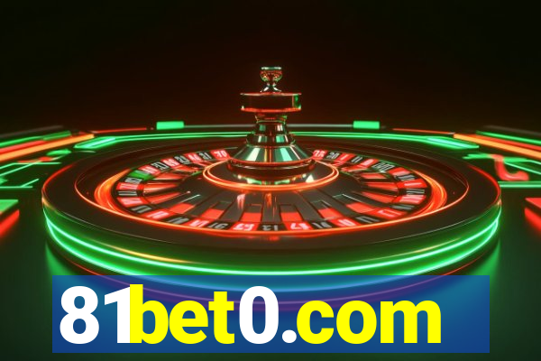 81bet0.com