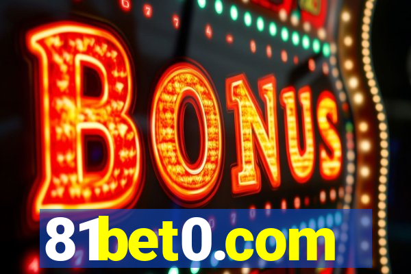 81bet0.com