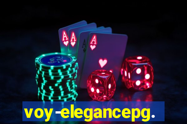 voy-elegancepg.com