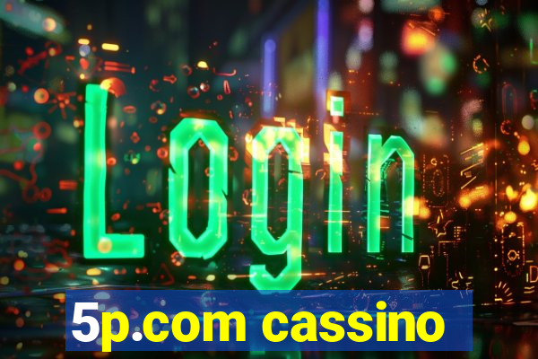 5p.com cassino