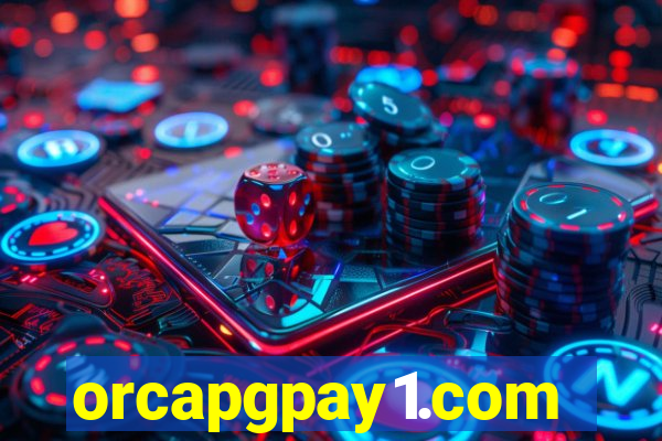 orcapgpay1.com