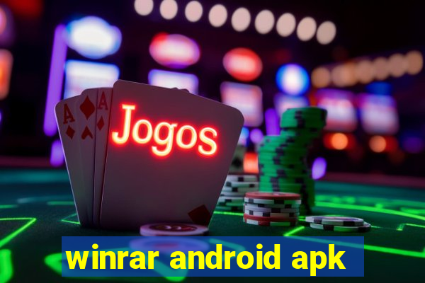 winrar android apk