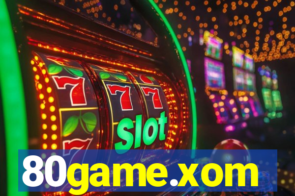 80game.xom