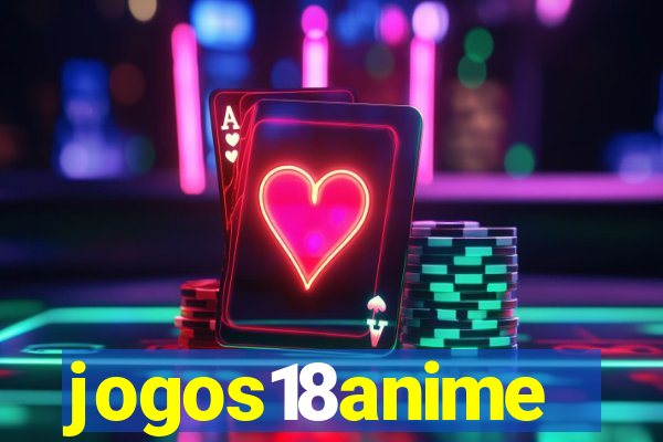 jogos18anime