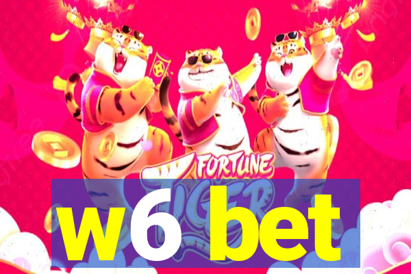 w6 bet