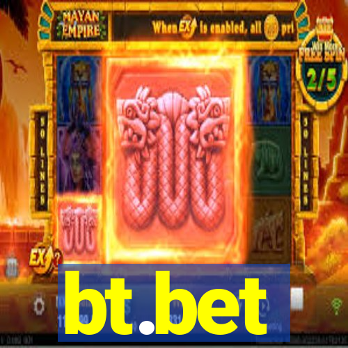 bt.bet