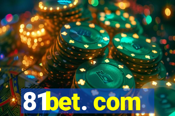 81bet. com