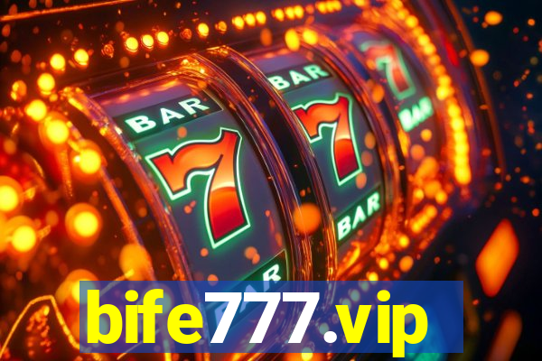 bife777.vip