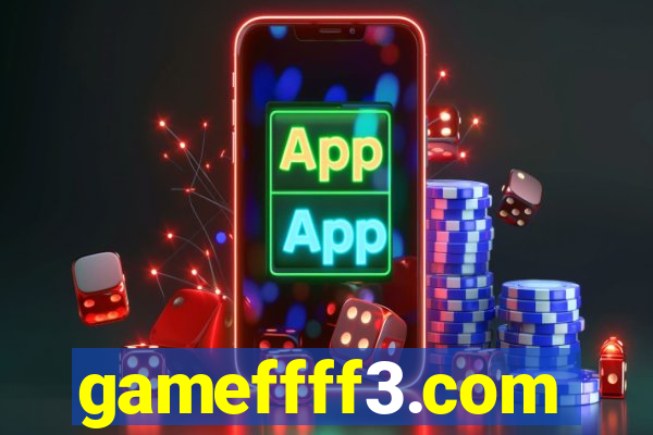 gameffff3.com