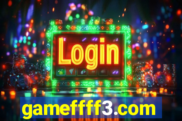 gameffff3.com