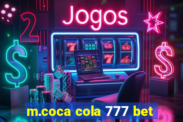 m.coca cola 777 bet